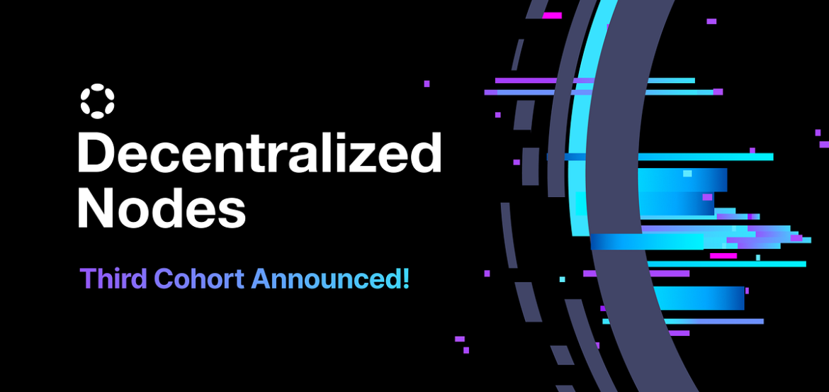 The Third Cohort of the Decentralized Nodes is a fact! | by Web3 Foundation Team | Web3 Foundation | Oct, 2025