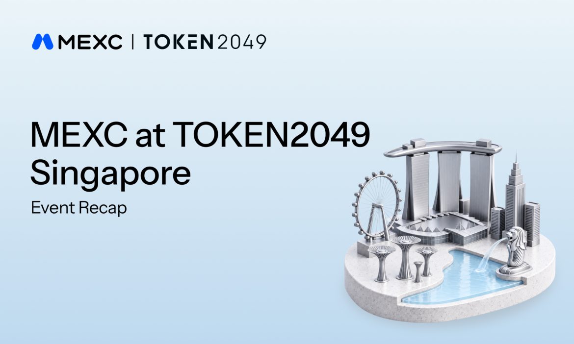 MEXC Brings AI, TradFi and the Future of Trading to Life at TOKEN2049 Singapore